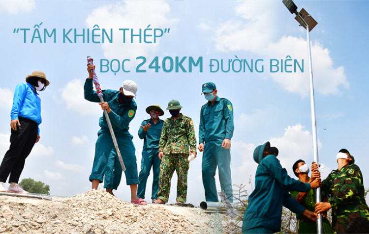 “Tấm khiên thép” bọc 240km đường biên