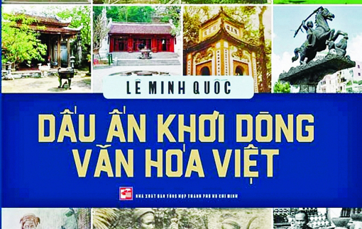 Dấu ấn khơi dòng văn hóa Việt