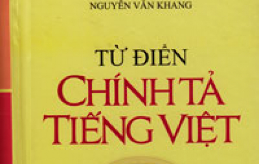 Thêm một cuốn Từ điển chính tả tiếng Việt bị thu hồi: “Rác” từ điển – do đâu?