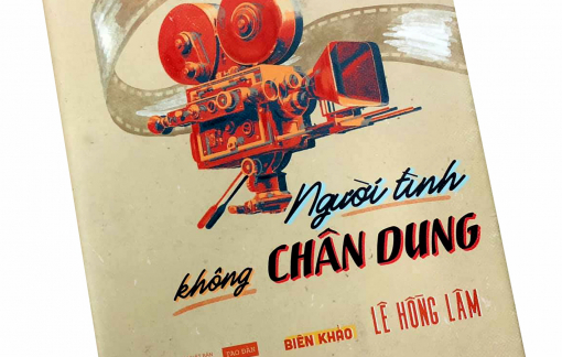 "Người tình không chân dung": Biên khảo từ thăm thẳm lãng quên