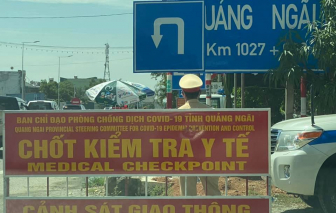 15 ngày không có ca nhiễm, Quảng Ngãi vẫn đề xuất giãn cách xã hội toàn tỉnh