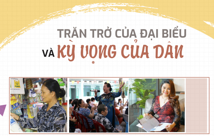 Trăn trở của đại biểu và kỳ vọng của dân