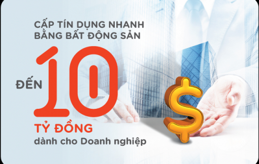 Vay siêu tốc đến 10 tỷ đồng với gói tín dụng cho doanh nghiệp của MSB