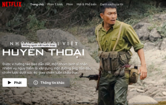 Vụ Cục Điện ảnh 'truy tìm' người bán 3 bộ phim nhà nước cho Netflix: Đơn vị bán phim khẳng định có bản quyền