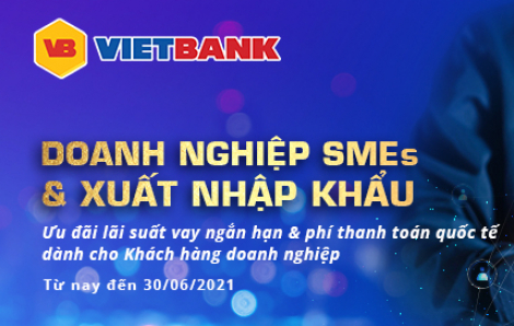 Vietbank tiếp sức doanh nghiệp vượt qua COVID-19 năm 2021