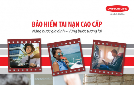 Dai-ichi Life Việt Nam ra mắt sản phẩm “Bảo hiểm tai nạn cao cấp”