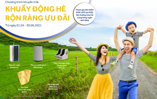 Sun Life Việt Nam triển khai chương trình khuyến mại “Khuấy động hè rộn ràng ưu đãi”