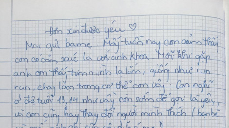 Giúp trẻ yêu sớm dừng ở vạch an toàn: Choáng với đơn xin được yêu của bé gái lớp Bảy
