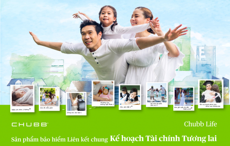 Chubb Life Việt Nam ra mắt sản phẩm bảo hiểm liên kết chung Kế hoạch Tài chính Tương lai