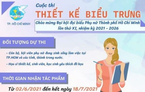 Mời tham gia cuộc thi thiết kế biểu trưng Đại hội đại biểu Phụ nữ TP.HCM lần thứ XI, nhiệm kỳ 2021-2026