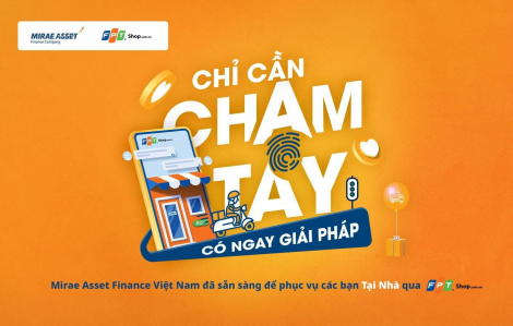 Mirae Asset Finance Việt Nam và FRT hợp tác ra mắt giải pháp hỗ trợ tài chính trực tuyến 100%