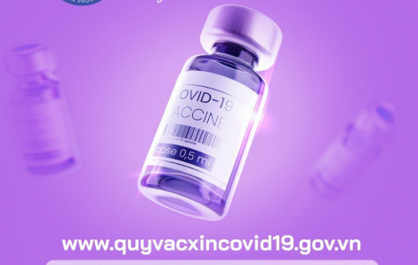 Quỹ Vắc xin phòng COVID-19: Ý tưởng nhân văn của Việt Nam