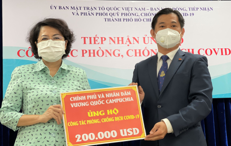 TPHCM tiếp nhận kinh phí ủng hộ phòng, chống dịch từ Vương quốc Campuchia