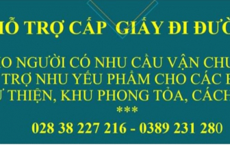 Ủy ban MTTQVN TPHCM hỗ trợ cấp giấy đi đường cho các cá nhân, nhóm tình nguyện, thiện nguyện