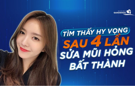 Tìm thấy hy vọng sau 4 lần sửa mũi hỏng bất thành