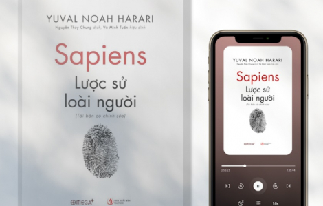 Cuốn sách nổi tiếng toàn cầu “Sapiens - Lược sử loài người” có phiên bản sách nói