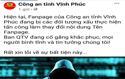 Bộ Công an điều tra vụ fanpage của Công an tỉnh Vĩnh Phúc bị tấn công