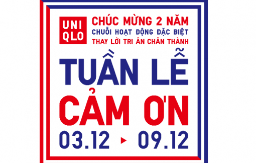 Tuần lễ cảm ơn của UNIQLO diễn ra từ 3-9/12