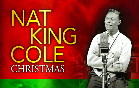 “Giáng sinh không phải là giáng sinh nếu không có Nat King Cole”