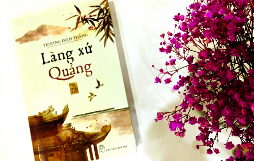Làng xứ Quảng trong trang viết của người xứ Quảng