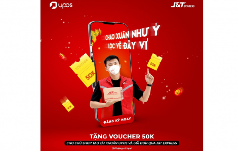 J&T Express: tặng phí vận chuyển khi khách hàng sử dụng UPOS