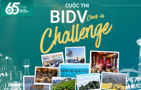 “BIDV check-in challenge”: vi vu khắp đất nước với giải thưởng đến 400 triệu đồng