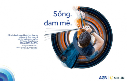 Sun Life Việt Nam triển khai chương trình khuyến mại "Sống đam mê"