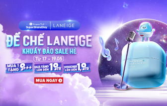Nhân Ngày siêu thương hiệu 19.5 trên Shopee, Laneige chơi lớn tung bộ quà tặng lên đến 19 triệu đồng