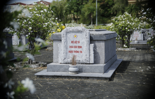 Quảng Nam: Hơn 20.000 bia mộ liệt sĩ vô danh đã được đổi tên
