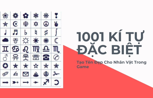 Kí tự đặc biệt 2022 tạo chữ kiểu online tại Kitudacbiet.co