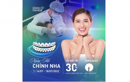 Nha khoa DAISY triển khai Ngày hội Chỉnh nha với nhiều ưu đãi “nóng bỏng tay”