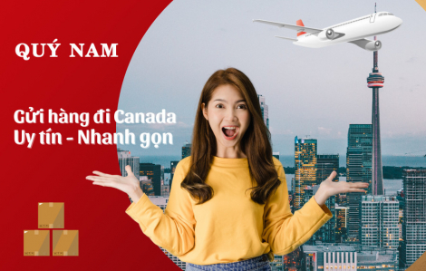 Gửi hàng đi Canada giá rẻ uy tín tại Quý Nam