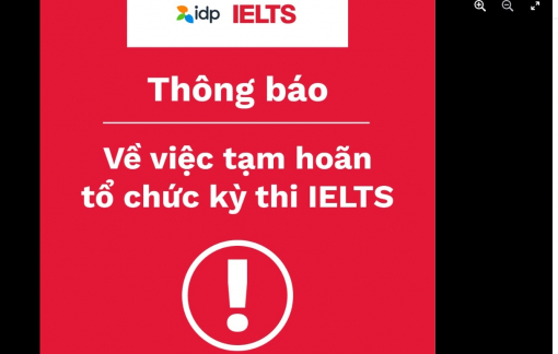 Bộ GD-ĐT lý giải nguyên nhân một số đơn vị hoãn kỳ thi IELTS