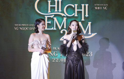 Ê kíp "Chị chị em em 2" chưa ra rạp đã dính xì căng đan bản quyền