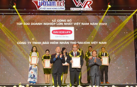 Dai-ichi Life Việt Nam vươn lên vị trí thứ 70 trong Top 500 Doanh nghiệp lớn nhất Việt Nam năm 2022