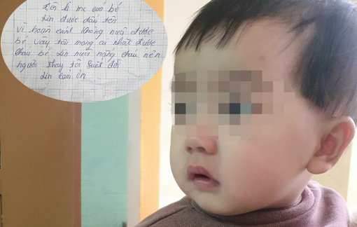 Mẹ bỏ rơi con với lời nhắn “nhờ nuôi thay suốt đời”
