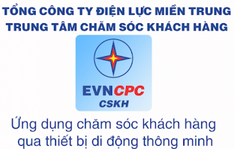 Ứng dụng App EVNCPC CSKH, Zalo OA trong công tác kinh doanh dịch vụ khách hàng tại Công ty cổ phần Điện lực Khánh Hòa