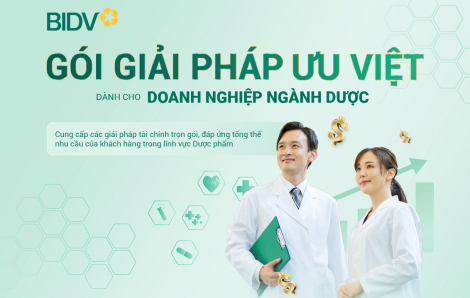 Giải pháp ưu việt dành cho ngành dược từ BIDV