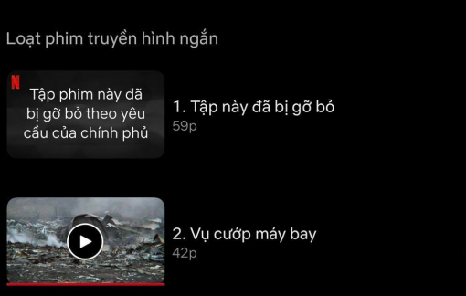 Netflix gỡ nội dung sai sự thật trong phim "MH370"