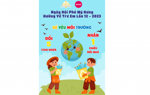 Đổi chai nhựa lấy quà tại Ngày hội “Phú Mỹ Hưng - Hướng về trẻ em”