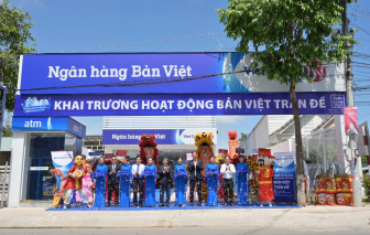 Ngân hàng Bản Việt (BVBank) khai trương đơn vị mới tại Sóc Trăng - BVBank Trần Đề