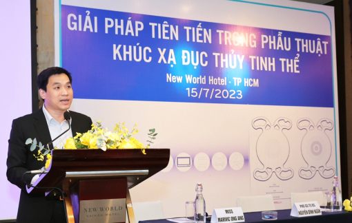 Giải pháp mới trong phẫu thuật đục thủy tinh thể