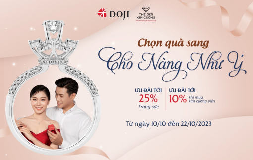 Ưu đãi tới 25% trang sức sang cho nàng như ý dịp 20/10