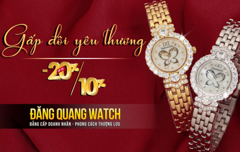 20/10 - Gấp đôi yêu thương với ưu đãi 20% tại Đăng Quang Watch