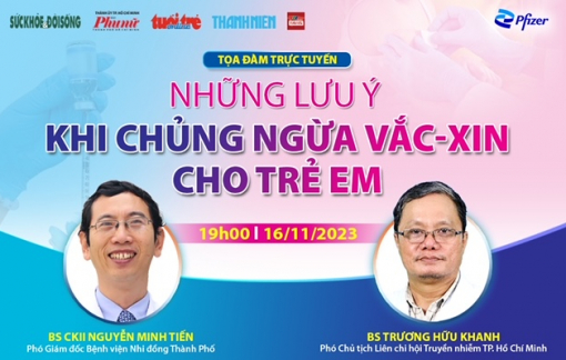 Chuyên gia tư vấn những lưu ý khi tiêm vắc xin cho trẻ em