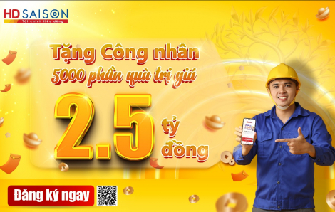 HD SAISON dành tặng 5.000 phần quà với tổng giá trị 2,5 tỉ đồng hỗ trợ công nhân cả nước đón tết sum vầy