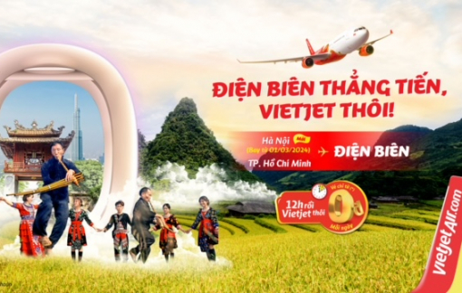 Bay thẳng Hà Nội - Điện Biên dễ dàng cùng Vietjet