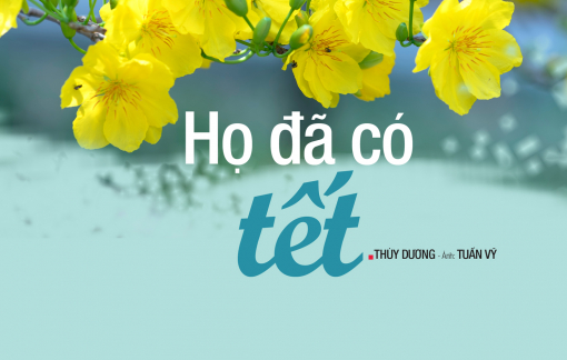 Họ đã có Tết