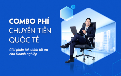 Vietbank triển khai combo phí chuyển tiền quốc tế cho doanh nghiệp