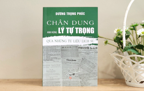 Ra mắt sách về anh hùng Lý Tự Trọng